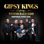 GIPSY KINGS feat. Tonino Baliardo - Historia Club Tour 2026
