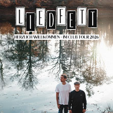 Liedfett - Herzlich Willkommen - Im Club Tour 2026 12.11.2026 Kulturladen KFZ