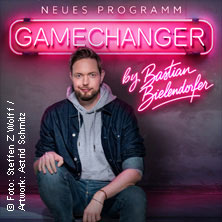 GameChanger by Bastian Bielendorfer 11.09.2027 Stadthalle Stadtallendorf
